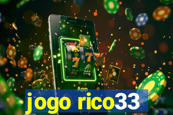 jogo rico33