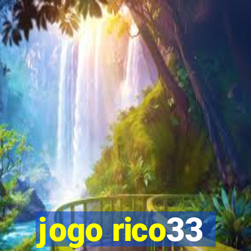 jogo rico33