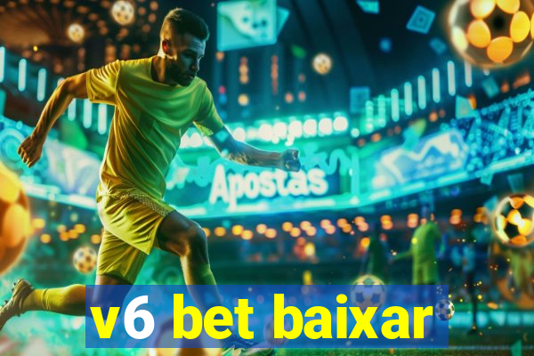 v6 bet baixar