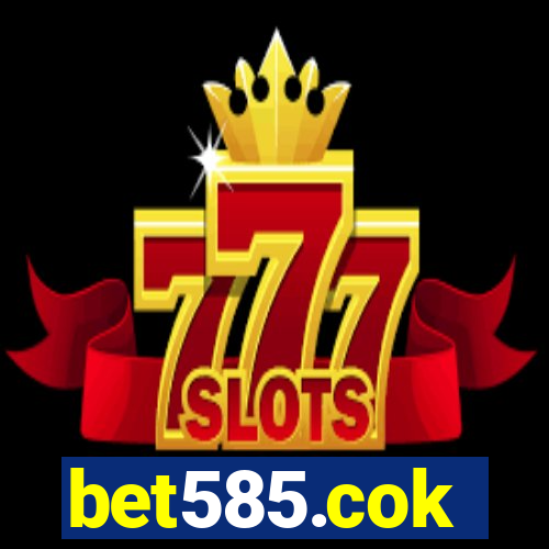 bet585.cok
