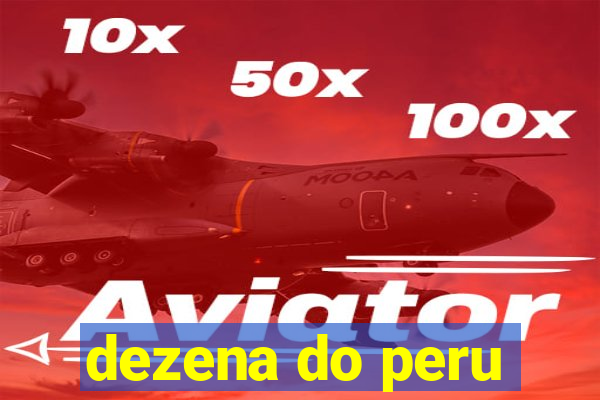 dezena do peru