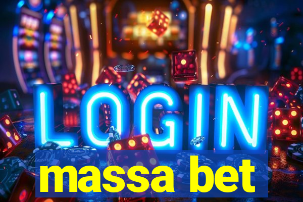 massa bet