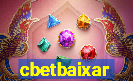 cbetbaixar