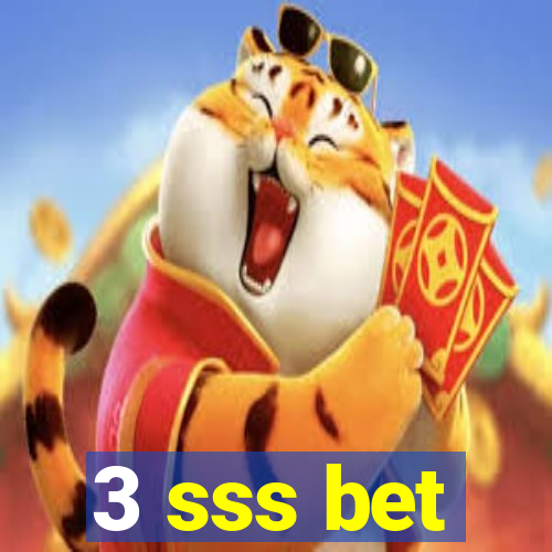 3 sss bet
