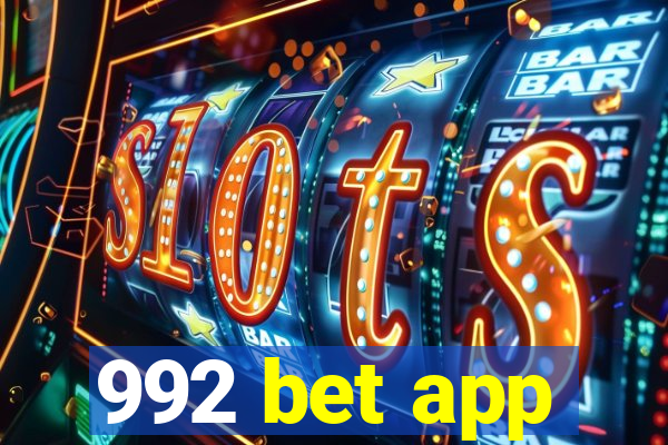 992 bet app