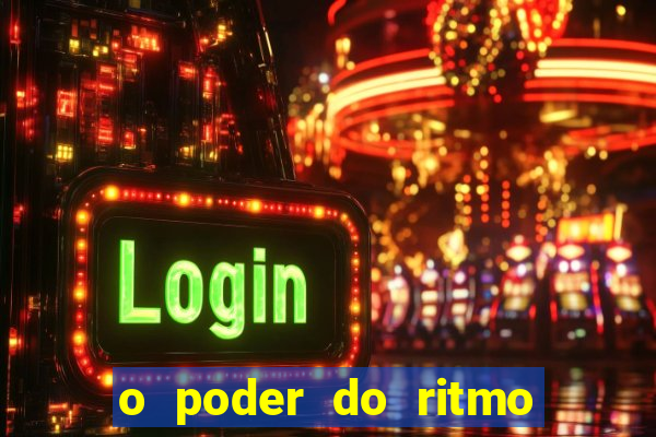 o poder do ritmo 2 filme completo dublado topflix
