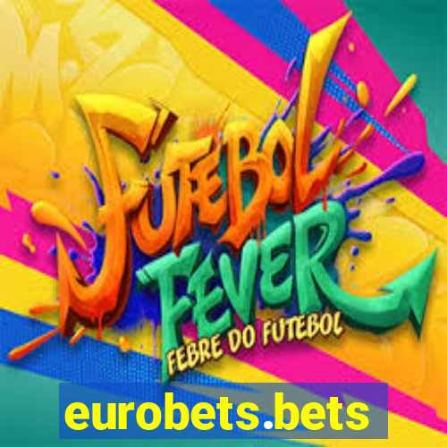 eurobets.bets
