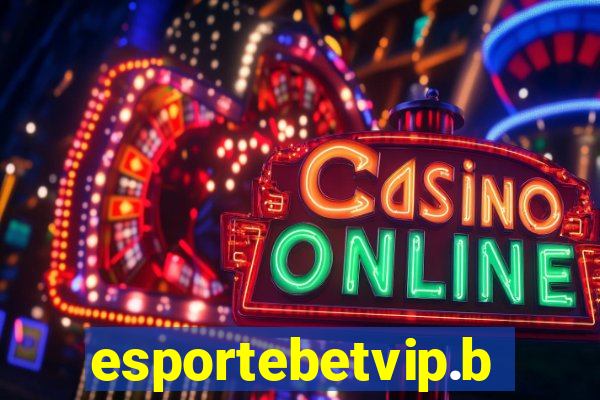 esportebetvip.bet