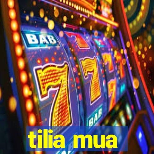 tilia mua