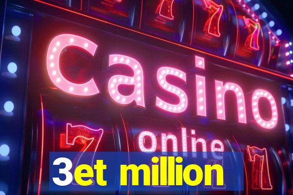 3et million