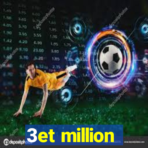 3et million