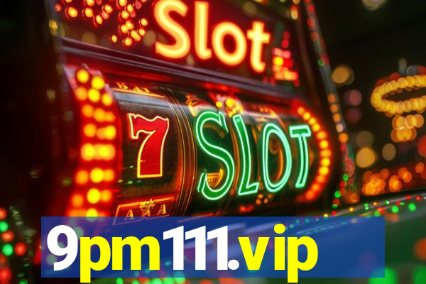 9pm111.vip