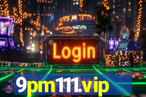 9pm111.vip