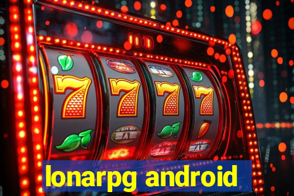lonarpg android