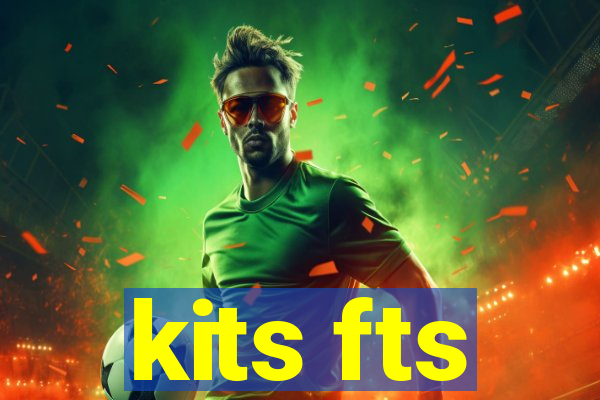kits fts