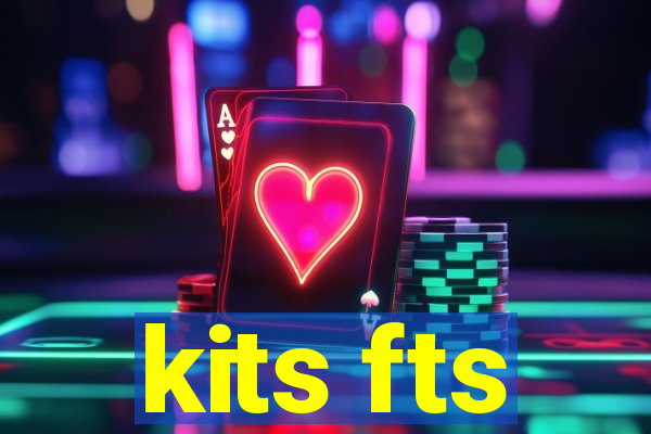 kits fts