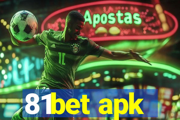 81bet apk