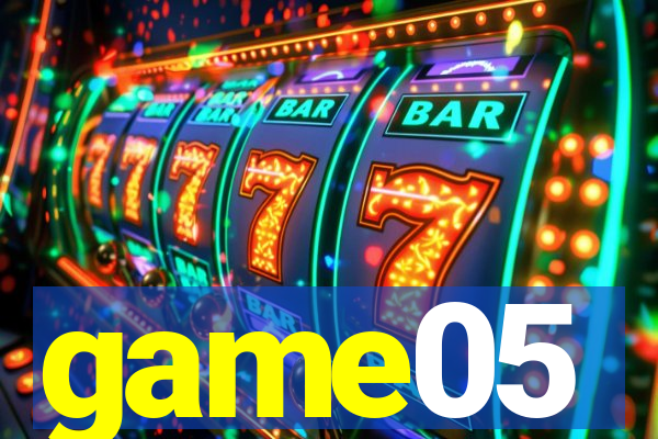 game05
