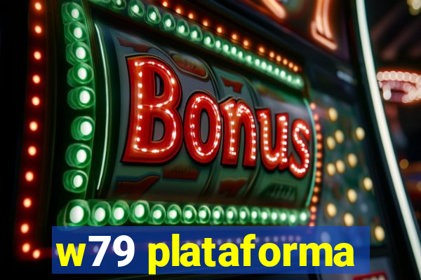 w79 plataforma
