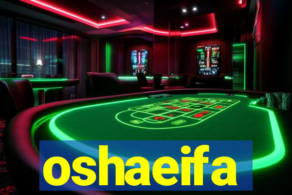 oshaeifa