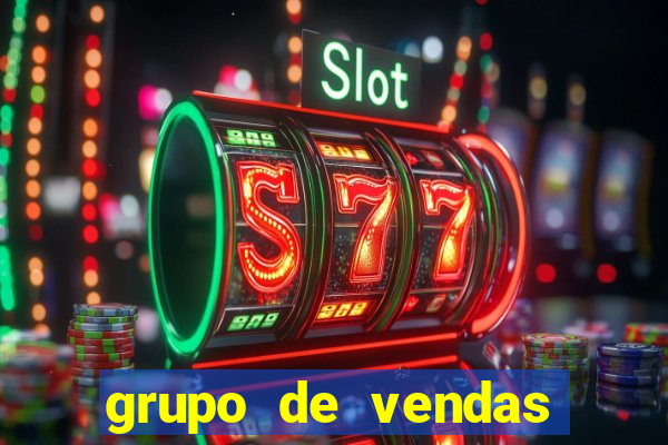 grupo de vendas whatsapp porto velho