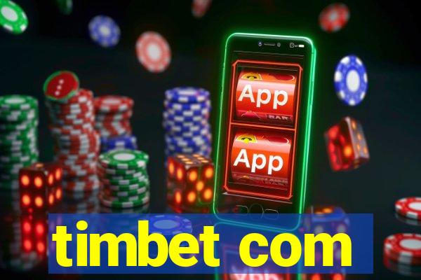 timbet com