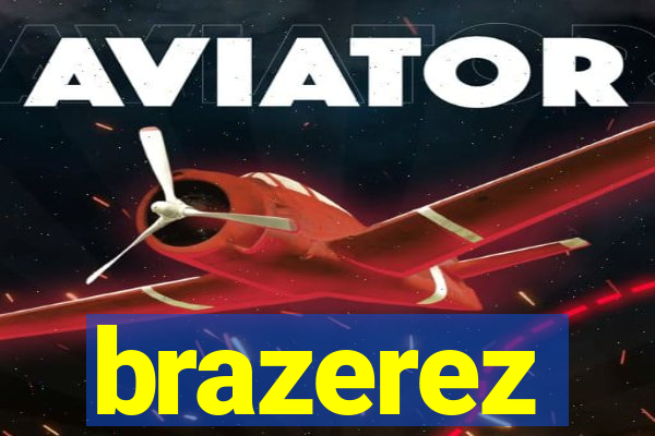 brazerez