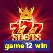 game12 win