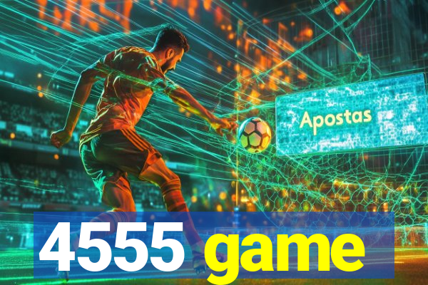 4555 game