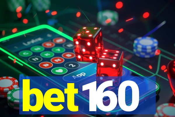 bet160