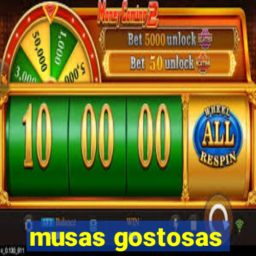musas gostosas