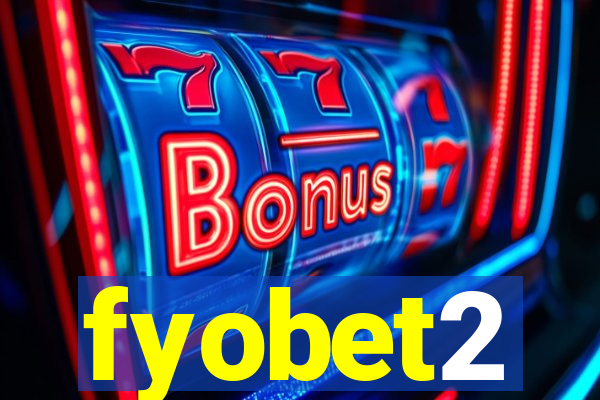 fyobet2