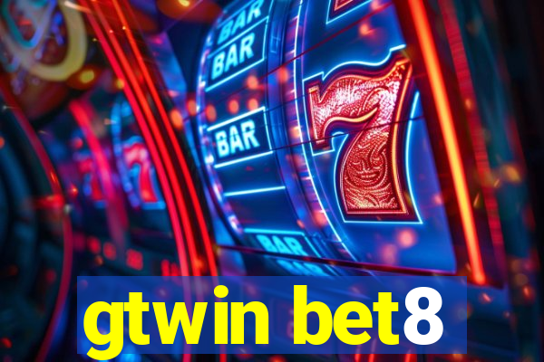 gtwin bet8
