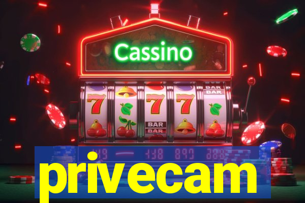 privecam