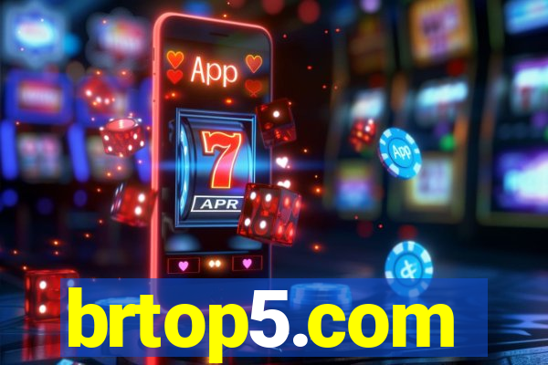 brtop5.com
