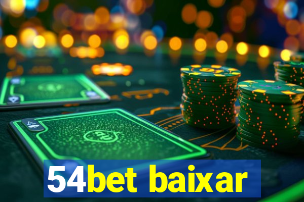 54bet baixar