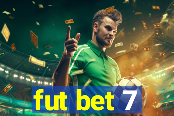 fut bet 7