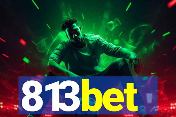 813bet