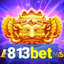 813bet
