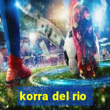 korra del rio