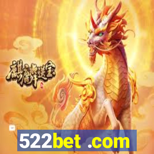 522bet .com