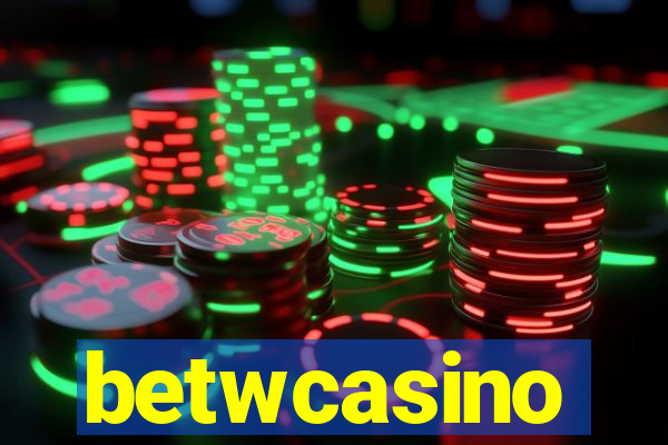 betwcasino