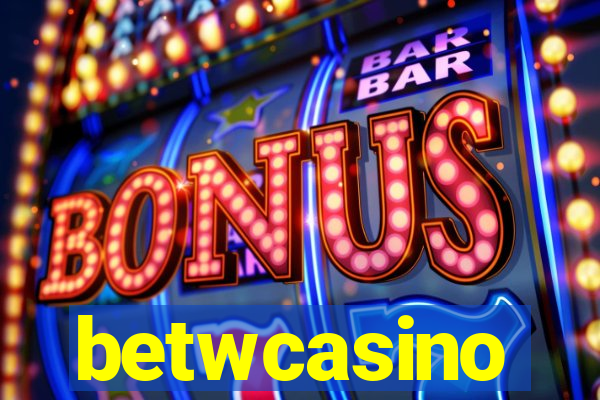 betwcasino