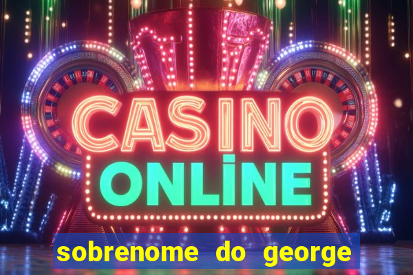 sobrenome do george stardew valley