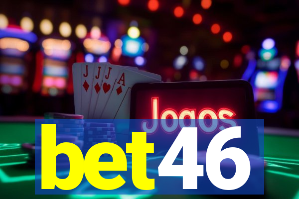 bet46