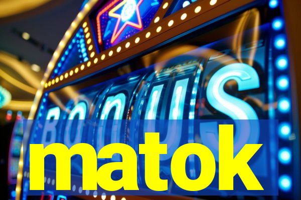 matok