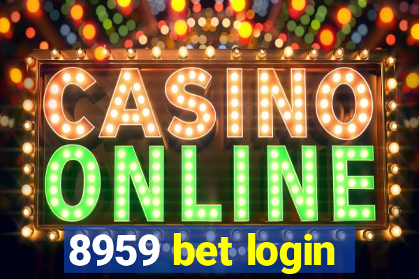 8959 bet login