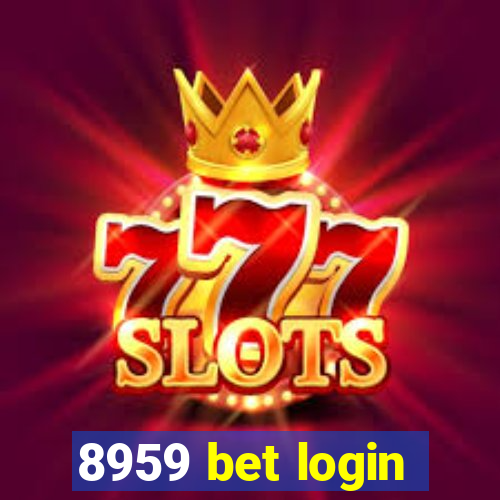 8959 bet login