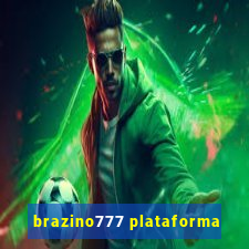 brazino777 plataforma