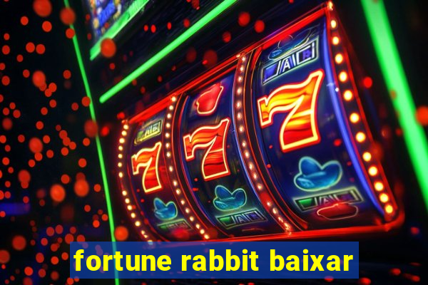 fortune rabbit baixar